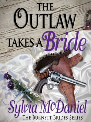cover image of The Outlaw Takes a Bride